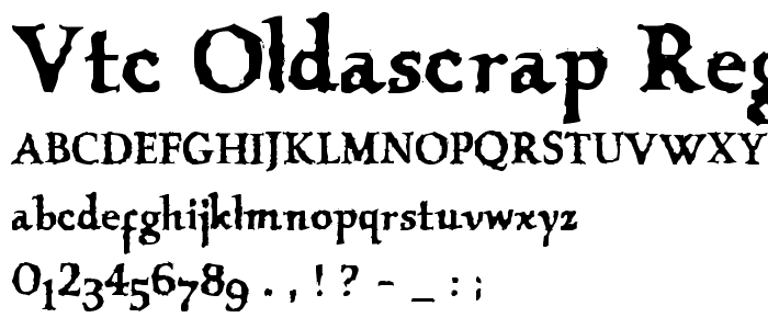 VTC OldAsCrap Regular font